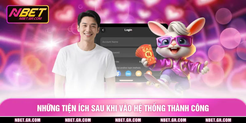 Đăng Nhập Nbet - Truy Cập Tài Khoản Tức Thì, Vào Không Chờ Những tiện ích sau khi vào hệ thống thành công